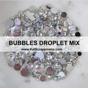 Kat Scrappiness - Bubbles Droplets Mix