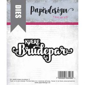 Papirdesign - Dies Kjære brudepar 2