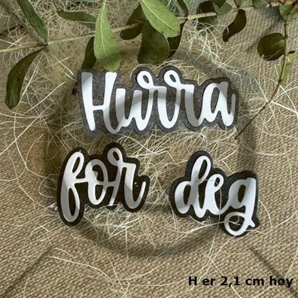 Papirdesign - Dies - Hurra for deg