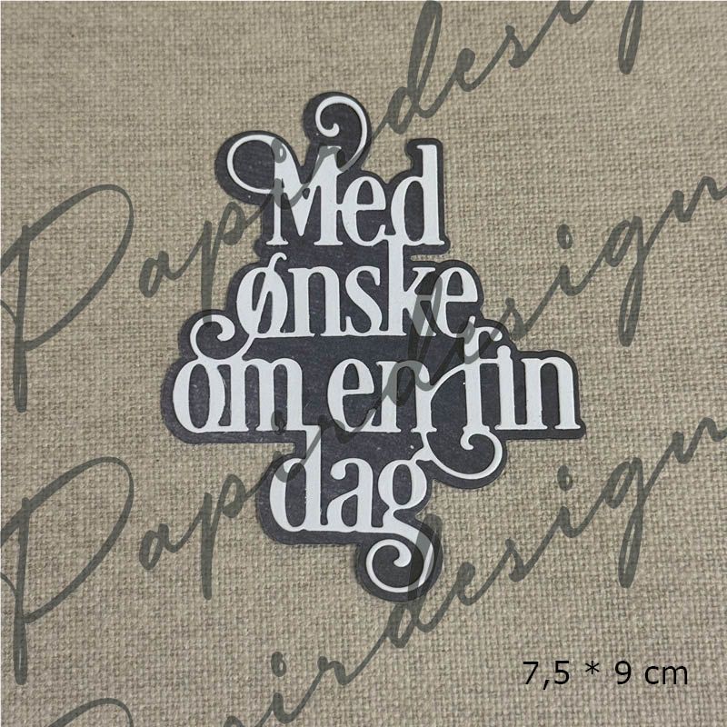Papirdesign | Dies - Med ønske om en fin dag